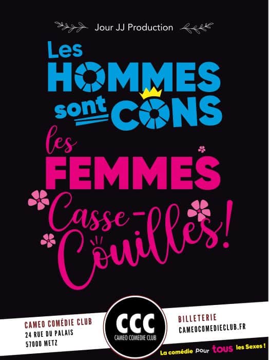 LES HOMMES SONT CONS LES FEMMES CASSE-COUILLES