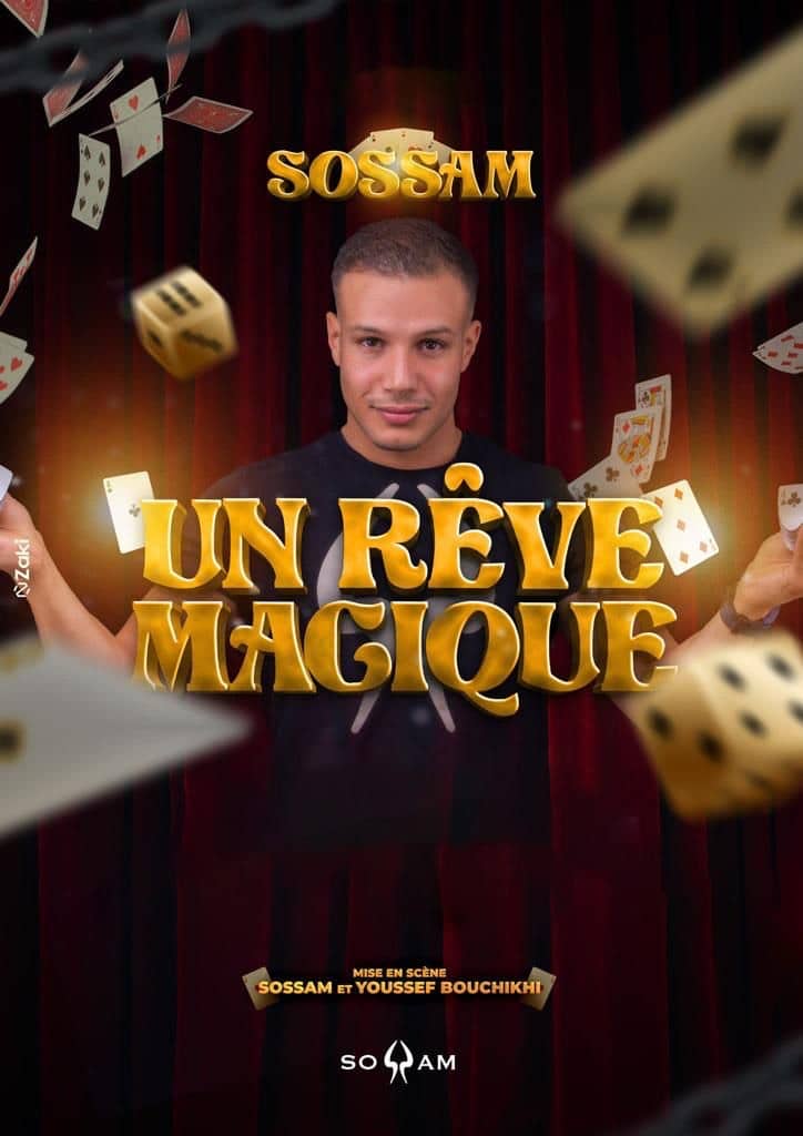 SOSSAM – UN RÊVE MAGIQUE