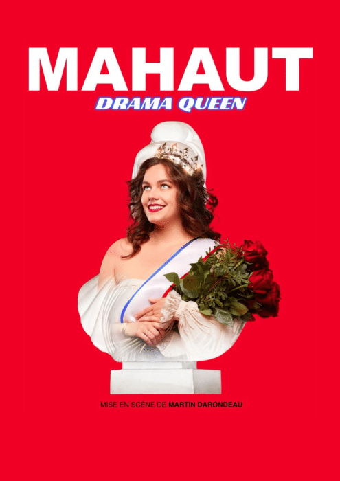 Mahaut – Drama Queen
