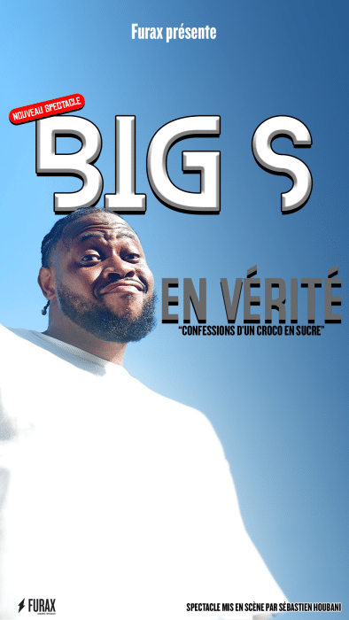 Big S – En réalité