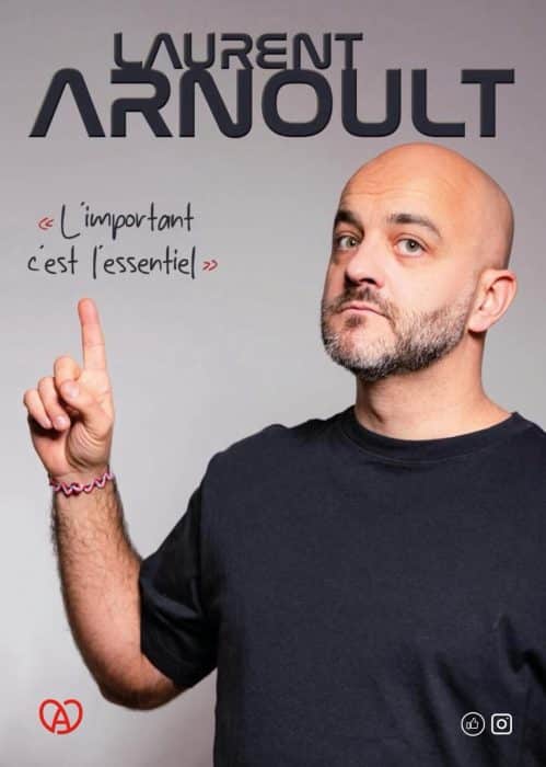 Laurent Arnoult – L’important c’est l’essentiel