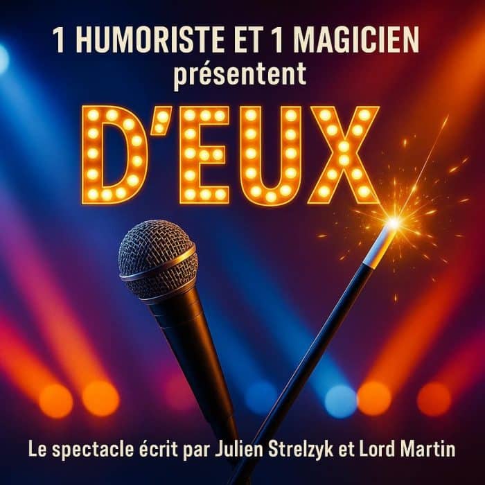 Julien Strelzyk et Lord Martin – D’EUX