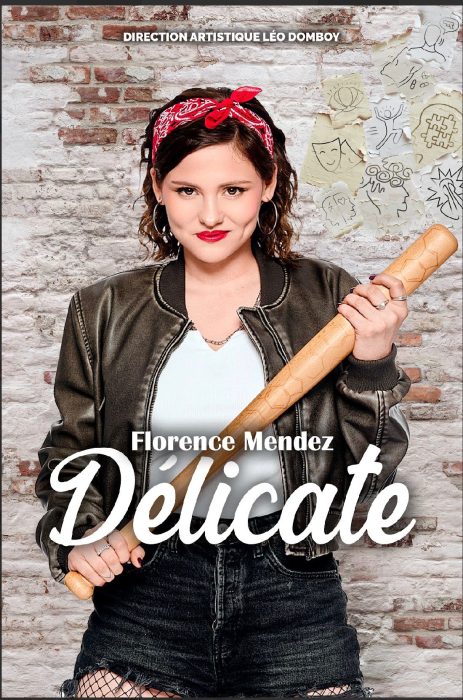 Florence Mendez – Délicate
