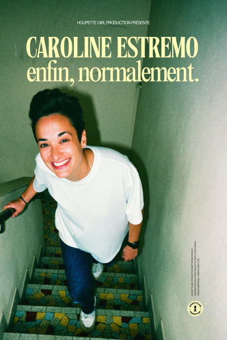 Caroline Estremo – Enfin, normalement.