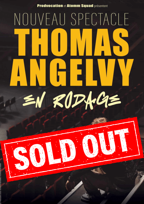 THOMAS ANGELVY – EN RODAGE COMPLET !