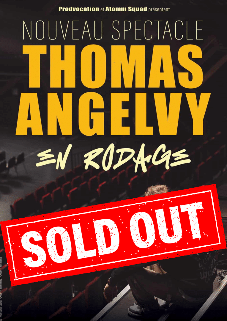 THOMAS ANGELVY – EN RODAGE COMPLET !