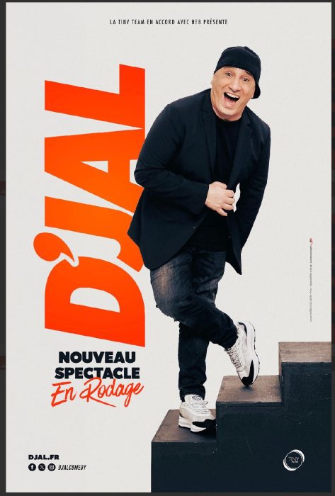 D&rsquo;jal – Nouveau spectacle en Rodage