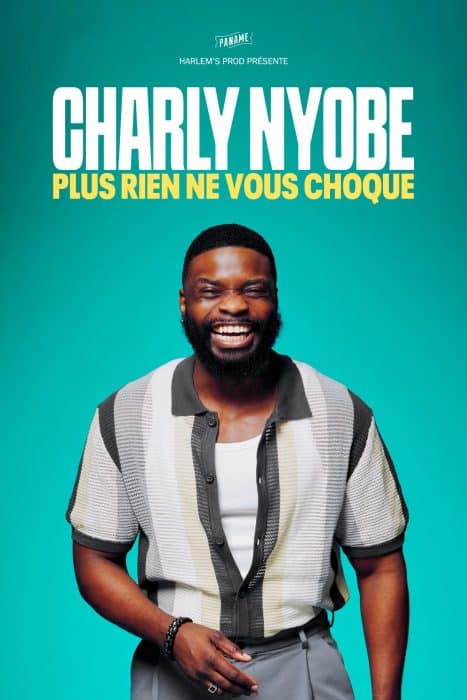 Charly Nyobe – Plus rien ne vous choque