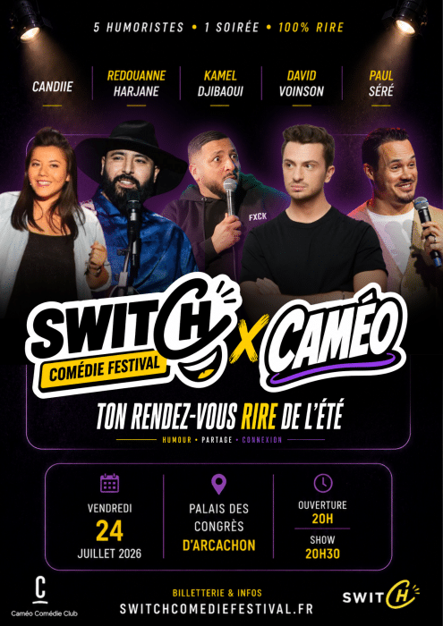 Switch X Caméo Comédie Festival (Arcachon)