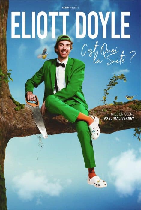 Eliott Doyle – C&rsquo;est quoi la suite ?