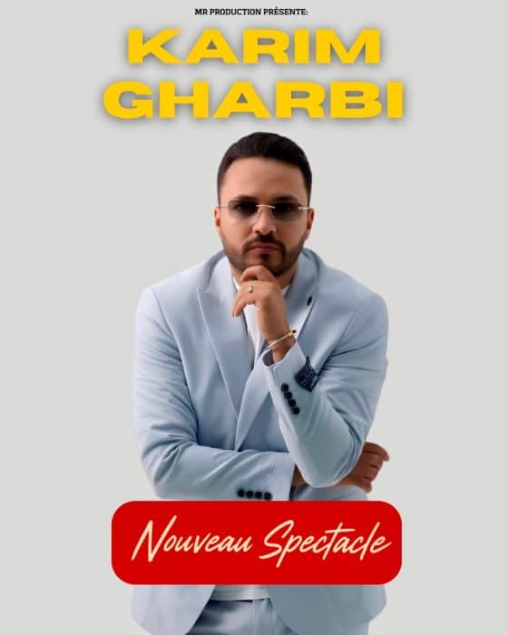 Karim Gharbi – Nouveau Spectacle
